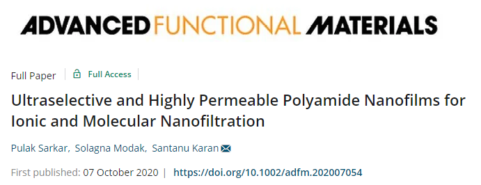 ?當(dāng)前最高的離子截留率99.99%！《AFM》：超選擇性和高滲透性聚酰胺納米膜！